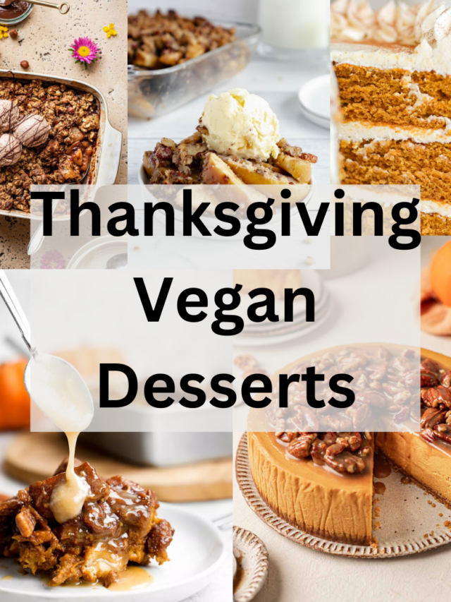 Thanksgiving Vegan Desserts