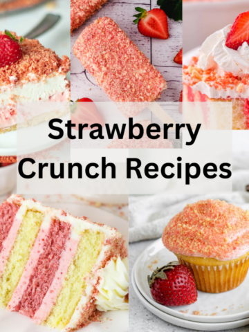 strawberry crunch recipes